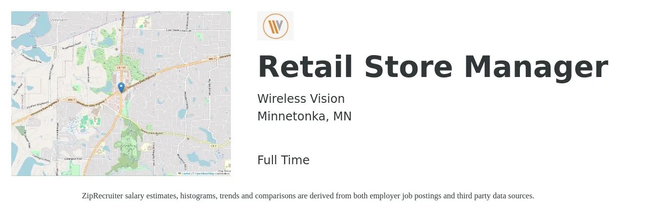 Wireless Vision job posting for a Retail Store Manager in Minnetonka, MN with a salary of $18 to $28 Hourly with a map of Minnetonka location.