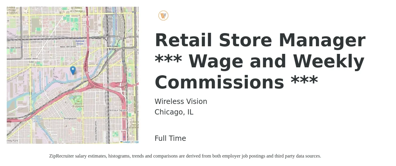 Wireless Vision job posting for a Retail Store Manager *** Wage and Weekly Commissions *** in Chicago, IL with a salary of $18 to $28 Hourly with a map of Chicago location.