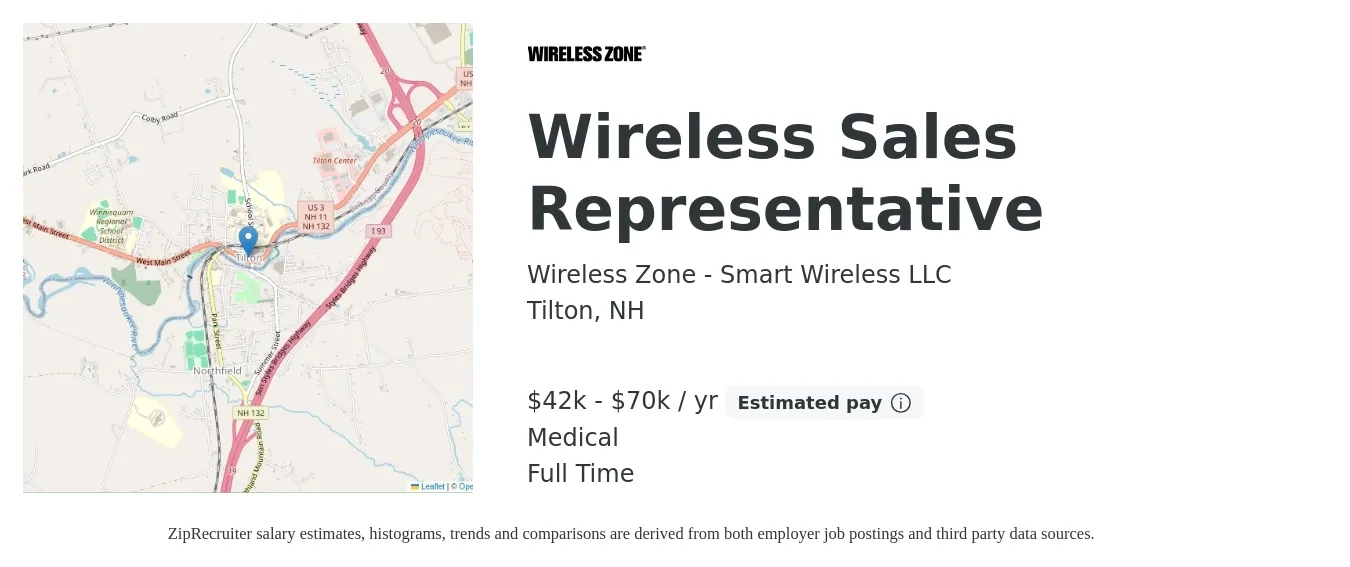 Wireless Zone - Smart Wireless LLC job posting for a Wireless Sales Representative in Tilton, NH with a salary of $42,000 to $70,000 Yearly and benefits including medical, pto, and retirement with a map of Tilton location.