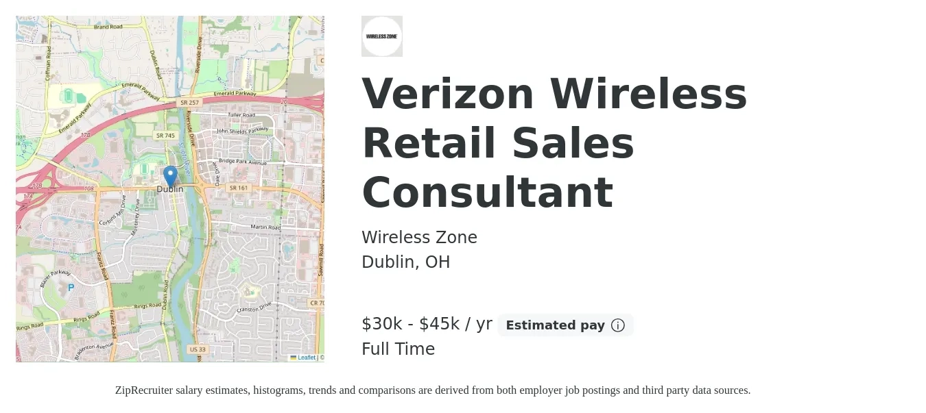 Wireless Zone job posting for a Verizon Wireless Retail Sales Consultant in Dublin, OH with a salary of $30,000 to $45,000 Yearly with a map of Dublin location.
