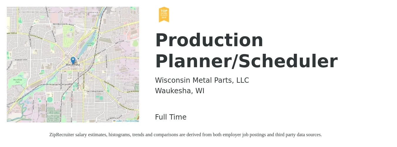 Wisconsin Metal Parts, LLC job posting for a Production Planner/Scheduler in Waukesha, WI with a salary of $26 to $39 Hourly with a map of Waukesha location.