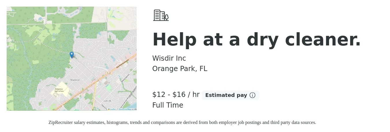 Wisdir Inc job posting for a Help at a dry cleaner. in Orange Park, FL with a salary of $12 to $17 Hourly with a map of Orange Park location.