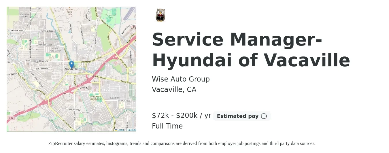 Wise Auto Group job posting for a Service Manager- Hyundai of Vacaville in Vacaville, CA with a salary of $72,000 to $200,000 Yearly with a map of Vacaville location.