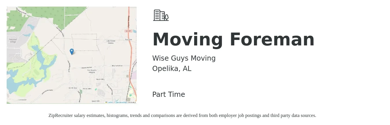 Wise Guys Moving job posting for a Moving Foreman in Opelika, AL with a salary of $15 Hourly with a map of Opelika location.
