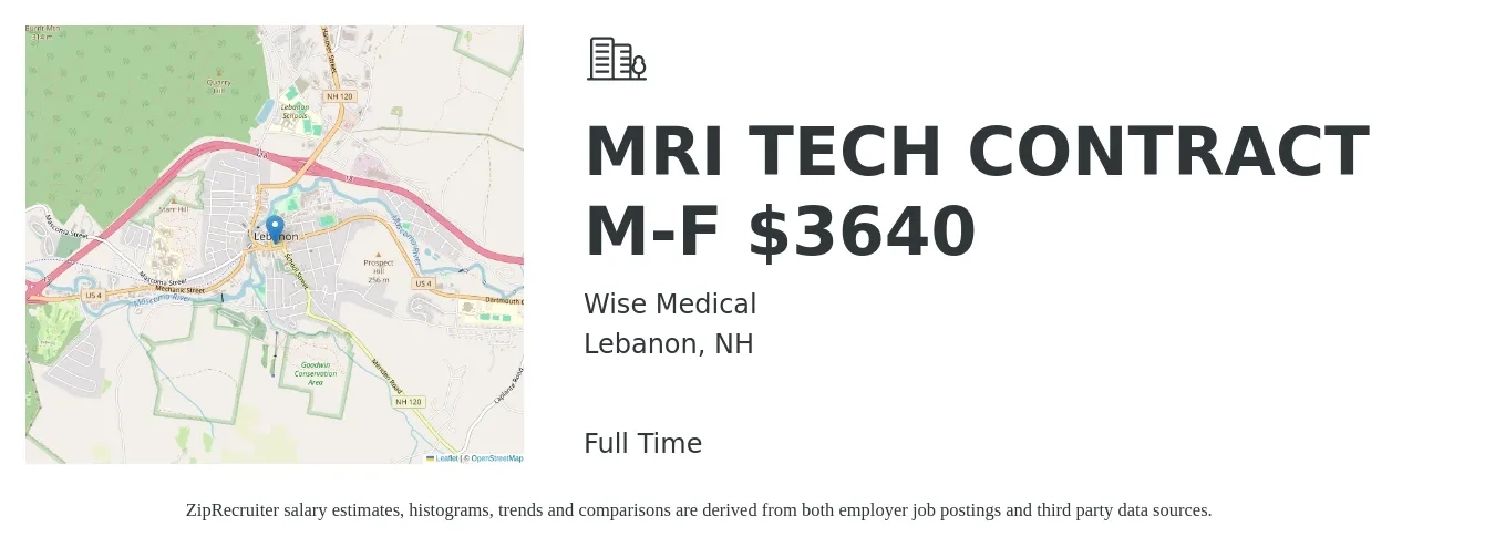 Wise Medical job posting for a MRI TECH CONTRACT M-F $3640 in Lebanon, NH with a salary of $3,640 Weekly with a map of Lebanon location.