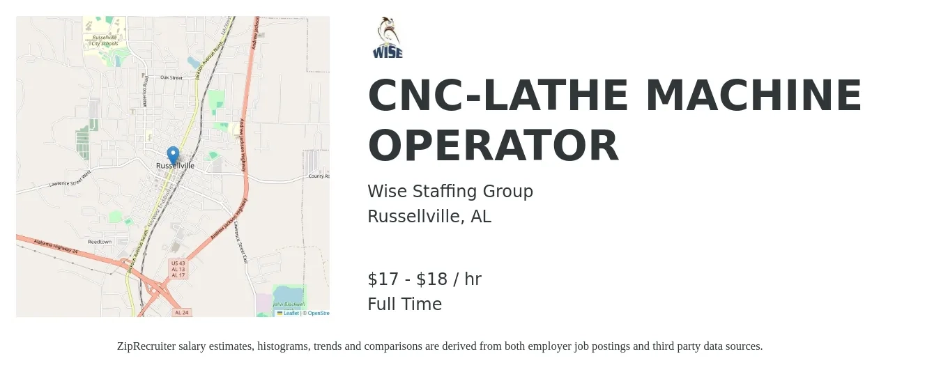 Wise Staffing Group job posting for a CNC-LATHE MACHINE OPERATOR in Russellville, AL with a salary of $18 to $19 Hourly with a map of Russellville location.