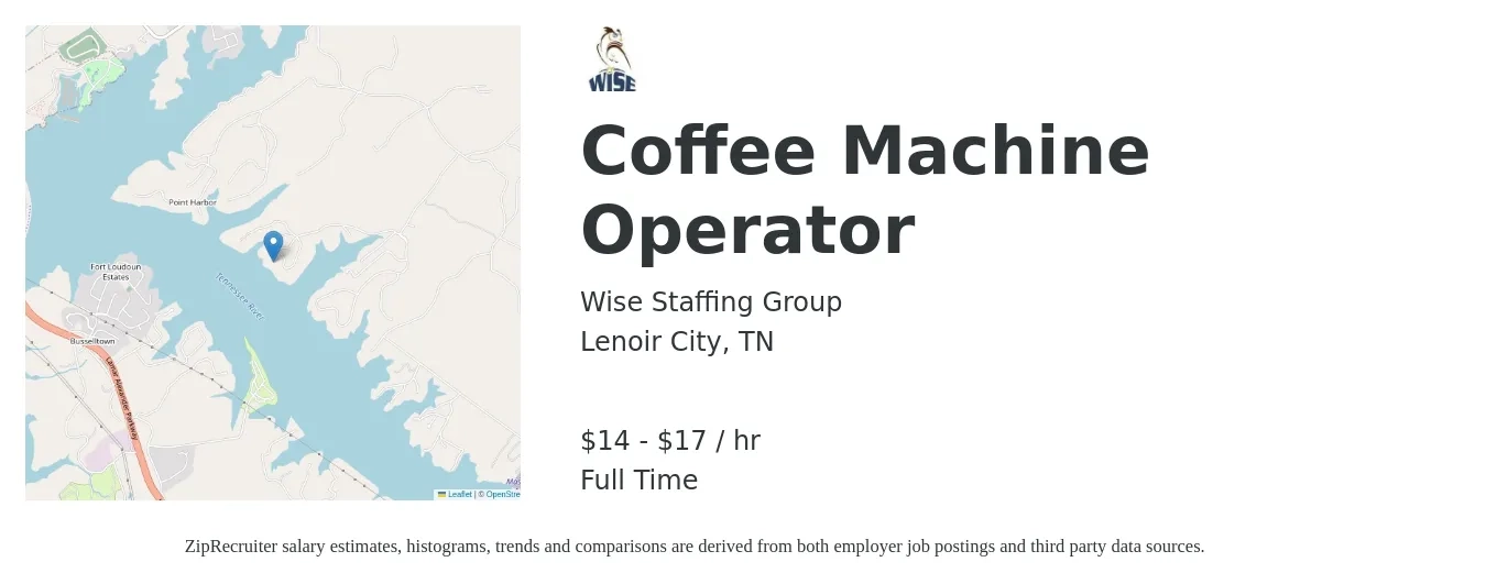 Wise Staffing Group job posting for a Coffee Machine Operator in Lenoir City, TN with a salary of $15 to $18 Hourly with a map of Lenoir City location.