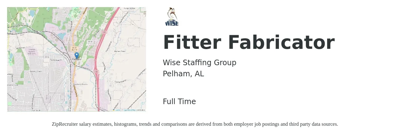 Wise Staffing Group job posting for a Fitter Fabricator in Pelham, AL with a salary of $19 to $24 Hourly with a map of Pelham location.