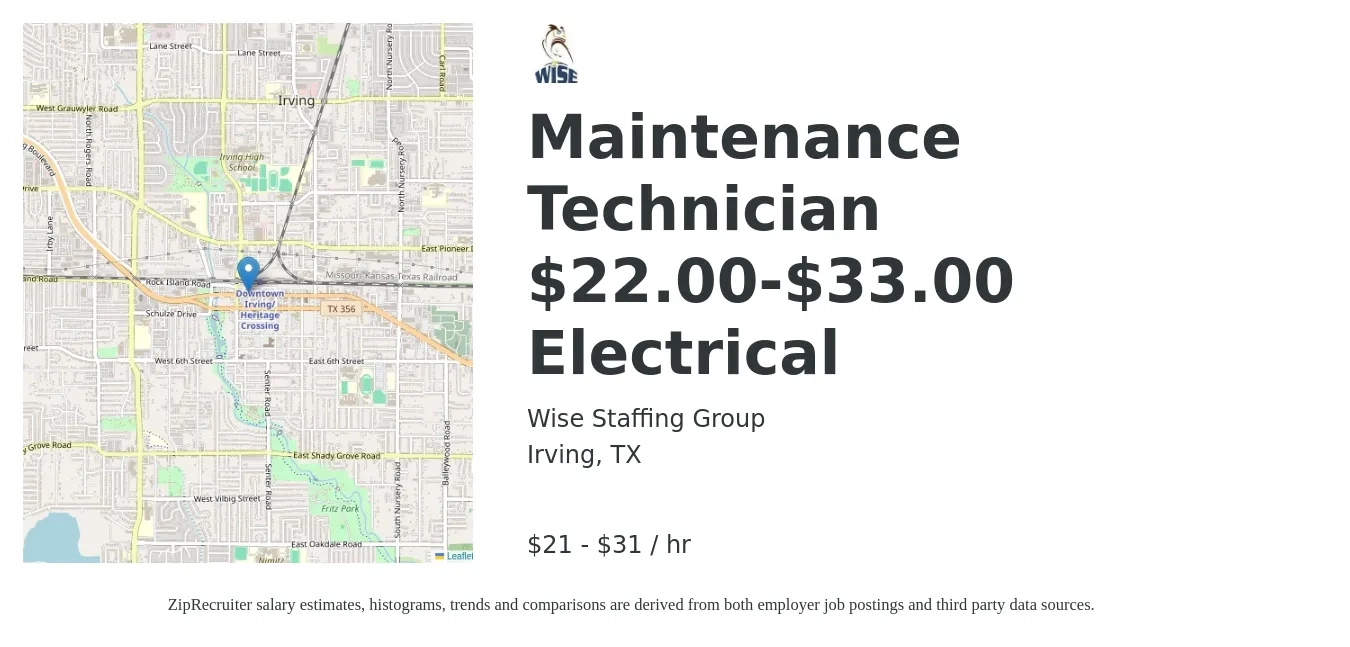 Wise Staffing Group job posting for a Maintenance Technician $22.00-$33.00 Electrical in Irving, TX with a salary of $22 to $33 Hourly with a map of Irving location.