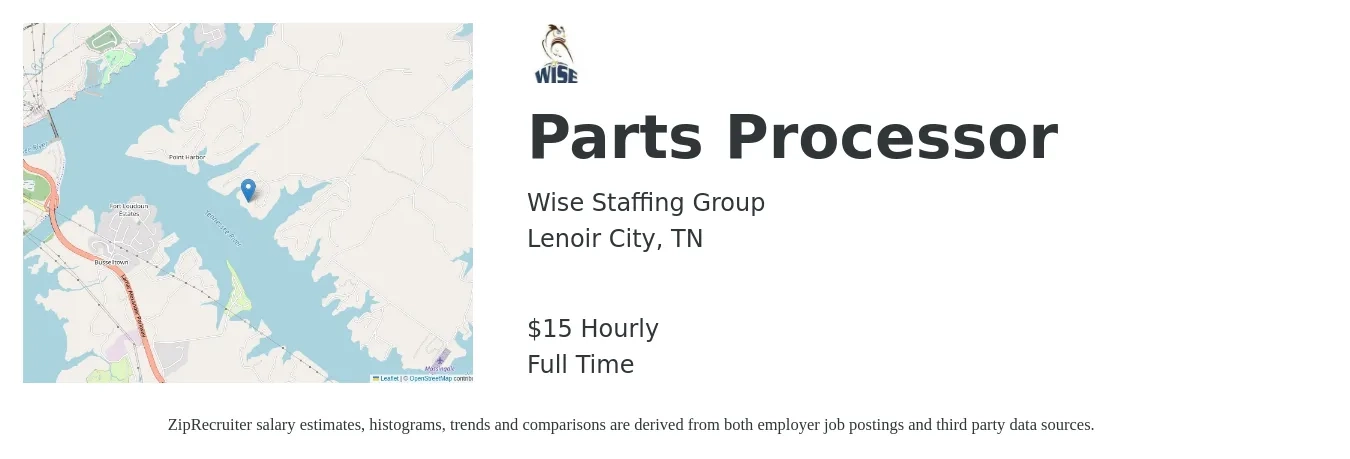 Wise Staffing Group job posting for a Parts Processor in Lenoir City, TN with a salary of $16 Hourly with a map of Lenoir City location.