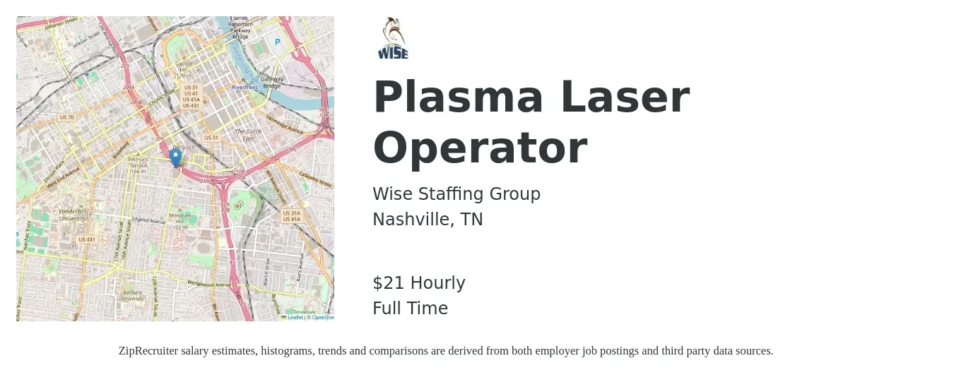 Wise Staffing Group job posting for a Plasma Laser Operator in Nashville, TN with a salary of $22 Hourly with a map of Nashville location.