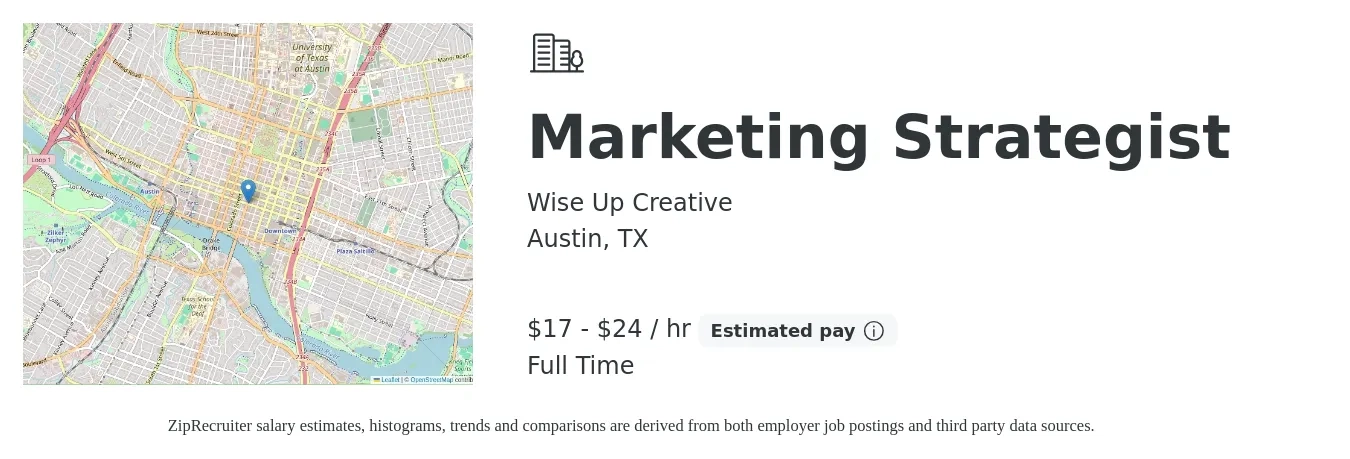 Wise Up Creative job posting for a Marketing Strategist in Austin, TX with a salary of $18 to $25 Hourly with a map of Austin location.