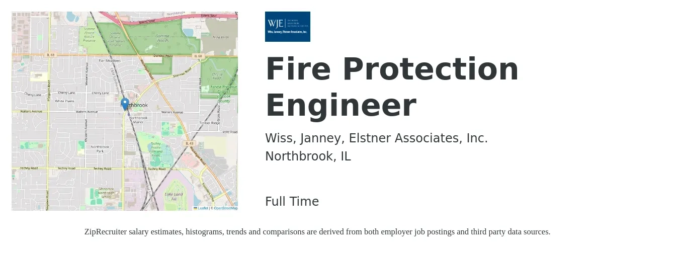 Wiss, Janney, Elstner Associates, Inc. job posting for a Fire Protection Engineer in Northbrook, IL with a salary of $84,400 to $113,900 Yearly with a map of Northbrook location.