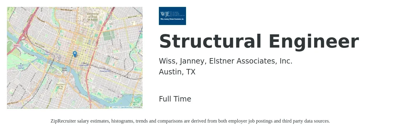 Wiss, Janney, Elstner Associates, Inc. job posting for a Structural Engineer in Austin, TX with a salary of $75,500 to $106,600 Yearly with a map of Austin location.