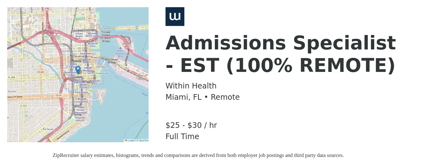 Within Health job posting for a Admissions Specialist - EST (100% REMOTE) in Miami, FL with a salary of $26 to $32 Hourly with a map of Miami location.