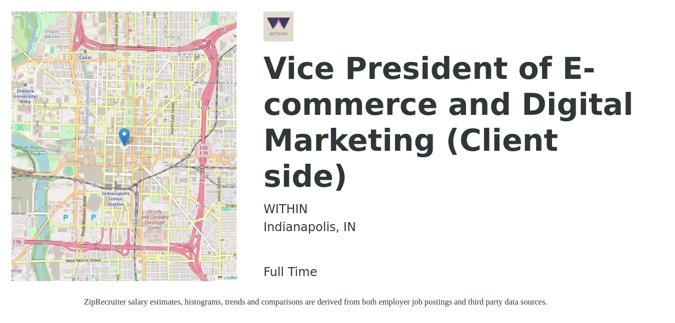 WITHIN job posting for a Vice President of E-commerce and Digital Marketing (Client side) in Indianapolis, IN with a salary of $131,000 to $196,000 Yearly with a map of Indianapolis location.