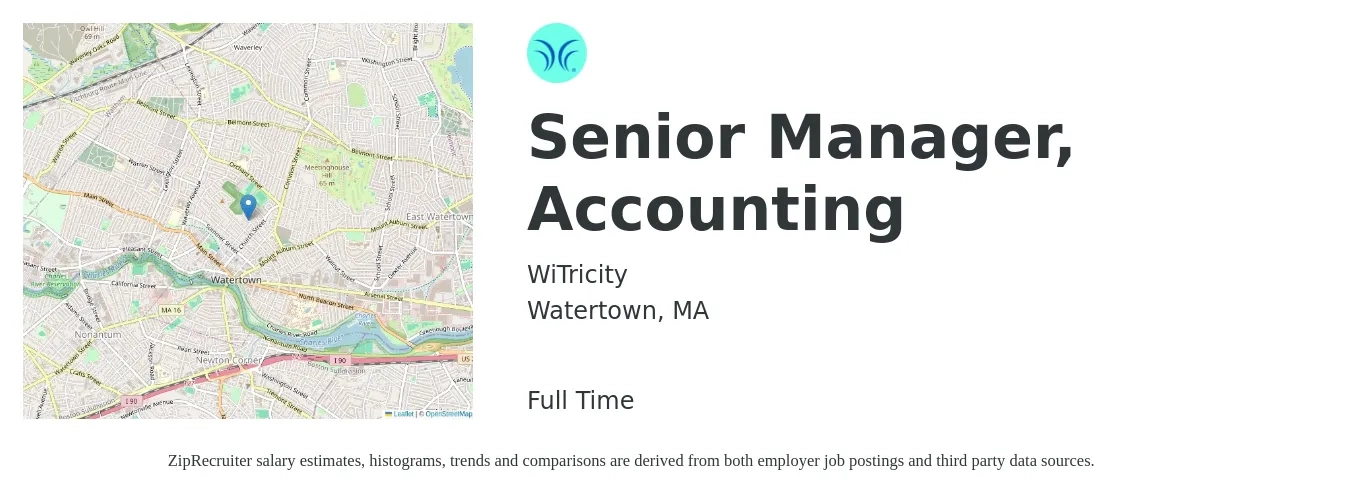 WiTricity job posting for a Senior Manager, Accounting in Watertown, MA with a salary of $98,400 to $145,700 Yearly with a map of Watertown location.