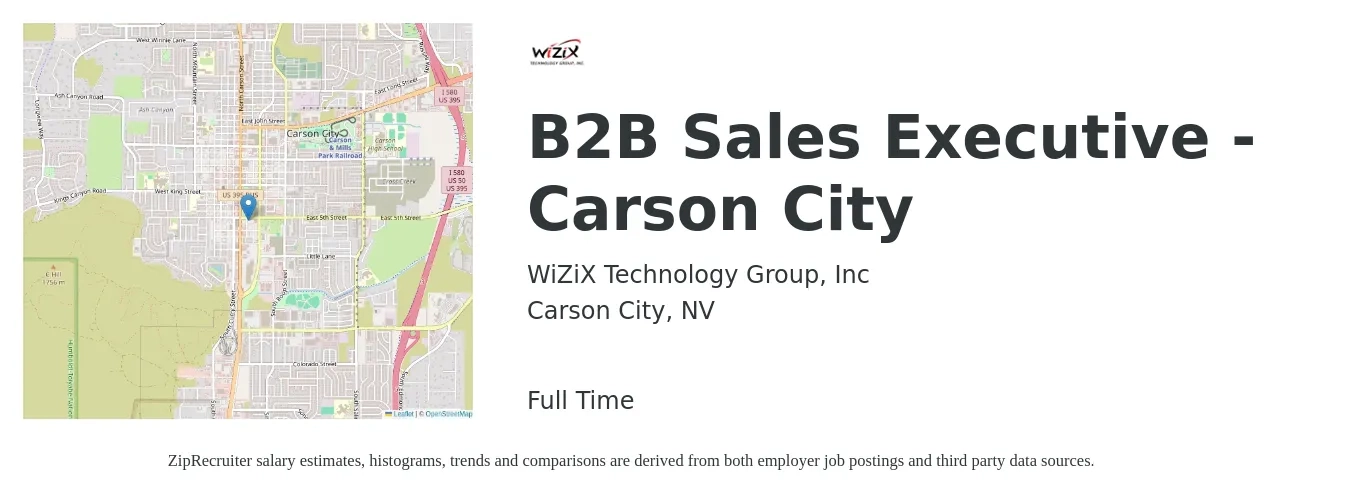 WiZiX Technology Group, Inc job posting for a B2B Sales Executive - Carson City in Carson City, NV with a salary of $66,600 to $90,100 Yearly with a map of Carson City location.
