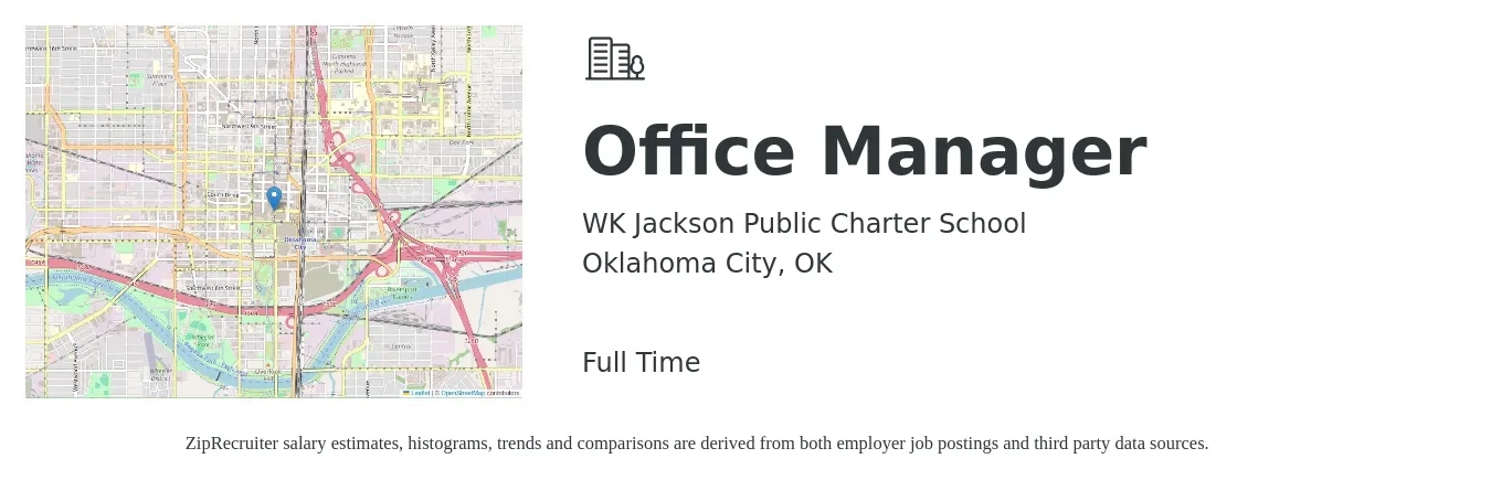WK Jackson Public Charter School job posting for a Office Manager in Oklahoma City, OK with a salary of $31,700 to $46,800 Yearly with a map of Oklahoma City location.