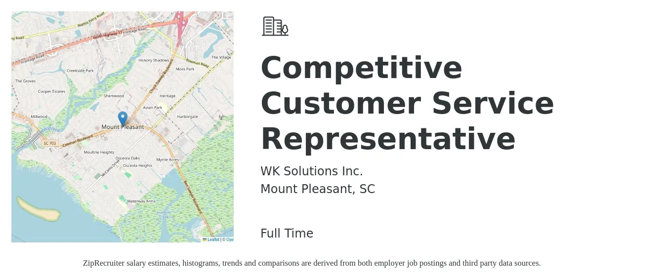 WK Solutions Inc. job posting for a Competitive Customer Service Representative in Mount Pleasant, SC with a salary of $40,000 to $46,500 Yearly with a map of Mount Pleasant location.