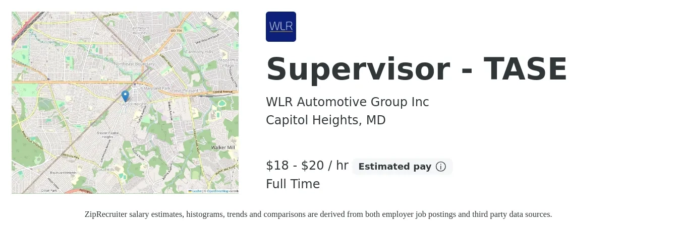 WLR Automotive Group Inc job posting for a Supervisor - TASE in Capitol Heights, MD with a salary of $20 to $21 Hourly with a map of Capitol Heights location.