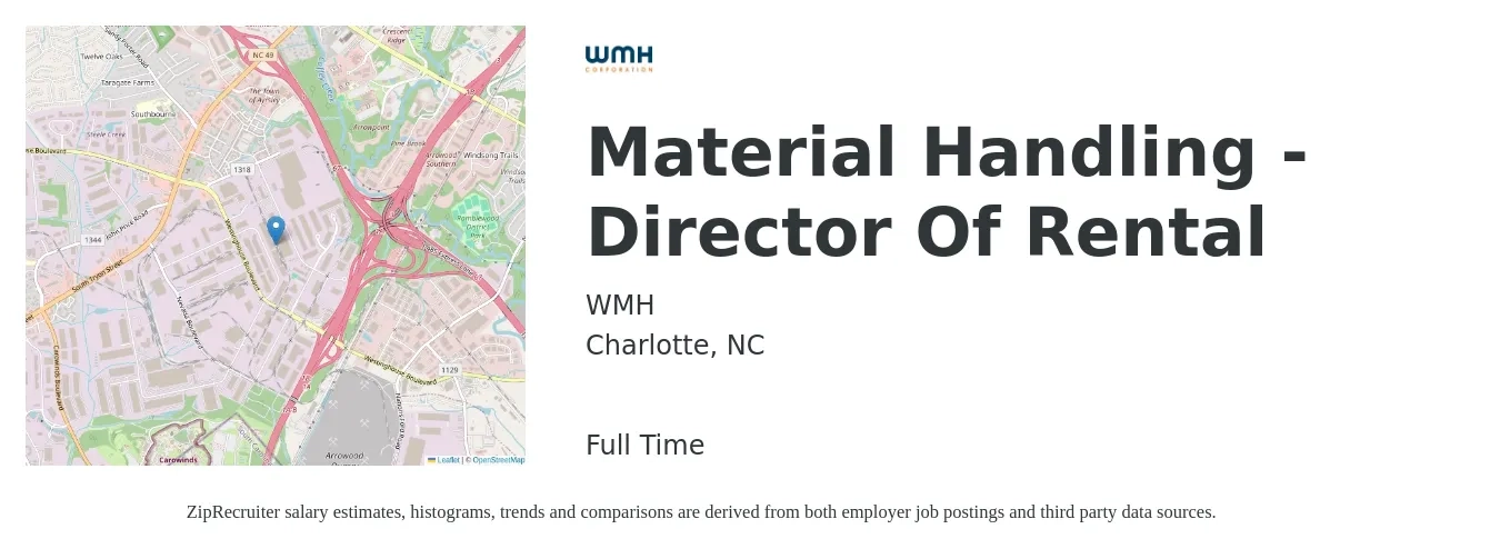 WMH job posting for a Material Handling - Director Of Rental in Charlotte, NC with a salary of $75,700 to $147,500 Yearly with a map of Charlotte location.