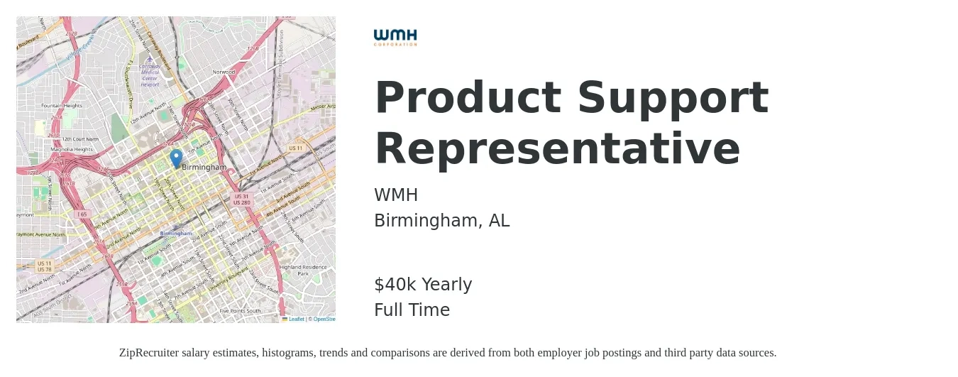 WMH job posting for a Product Support Representative in Birmingham, AL with a salary of $40,000 Yearly with a map of Birmingham location.