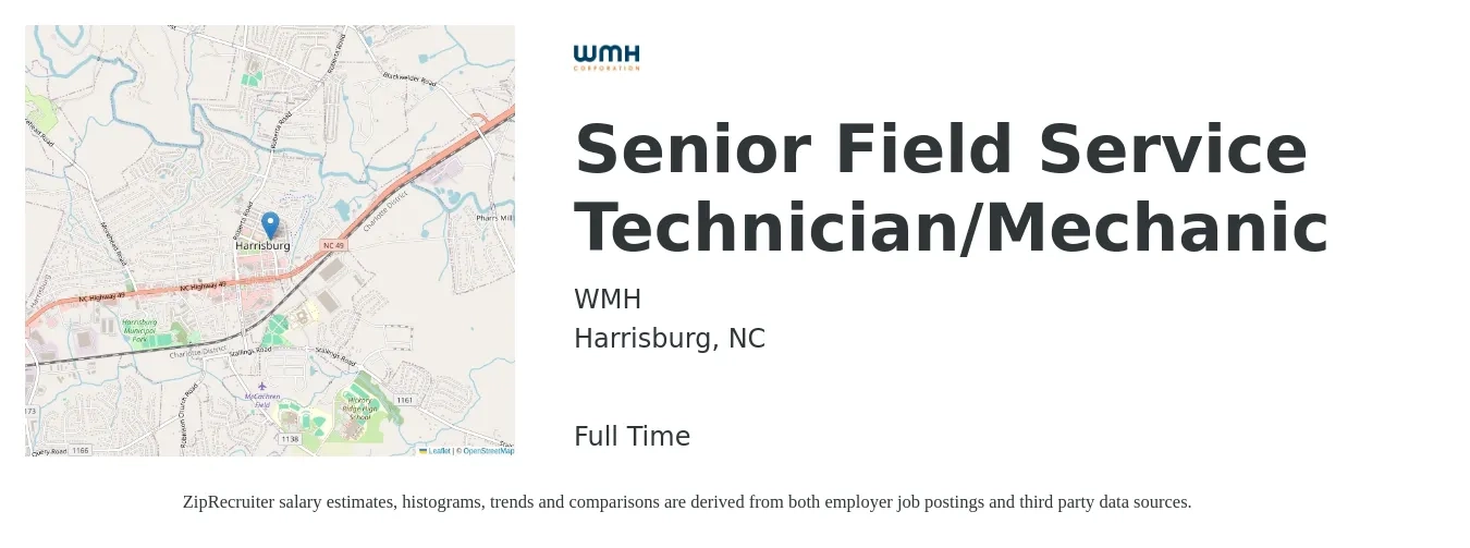 WMH job posting for a Senior Field Service Technician/Mechanic in Harrisburg, NC with a salary of $24 to $32 Hourly with a map of Harrisburg location.