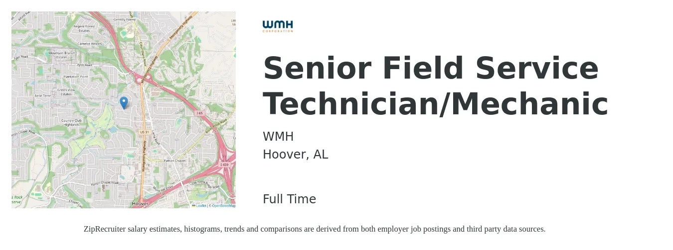 WMH job posting for a Senior Field Service Technician/Mechanic in Hoover, AL with a salary of $22 to $30 Hourly with a map of Hoover location.
