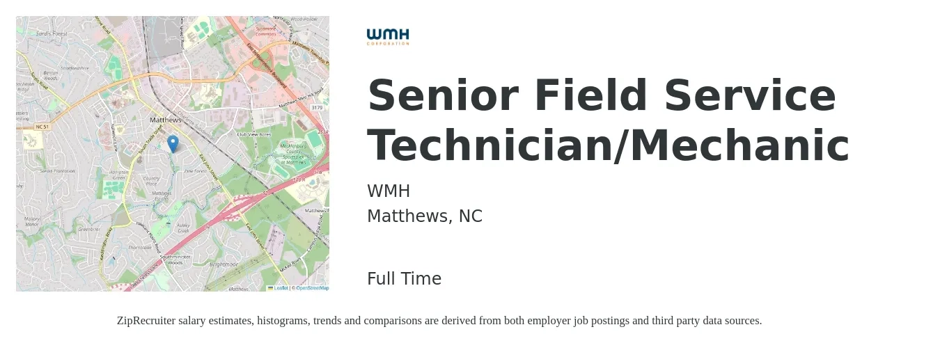 WMH job posting for a Senior Field Service Technician/Mechanic in Matthews, NC with a salary of $24 to $32 Hourly with a map of Matthews location.