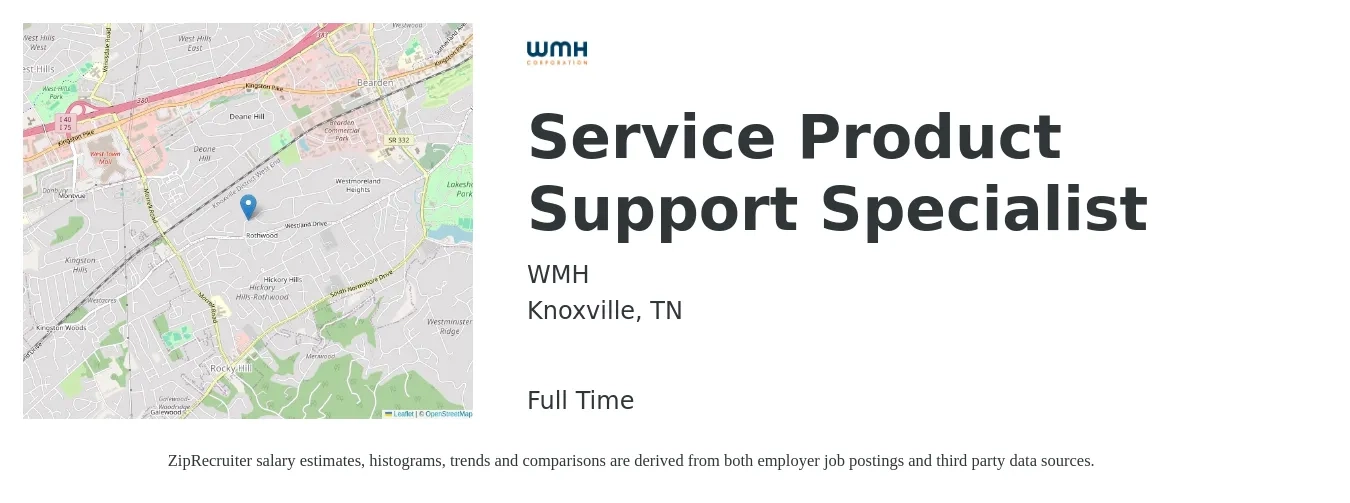 WMH job posting for a Service Product Support Specialist in Knoxville, TN with a salary of $19 to $30 Hourly with a map of Knoxville location.