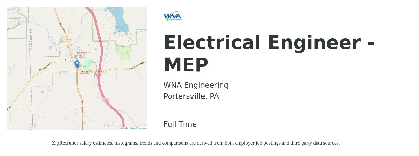 WNA Engineering job posting for a Electrical Engineer - MEP in Portersville, PA with a salary of $75,000 to $119,300 Yearly with a map of Portersville location.