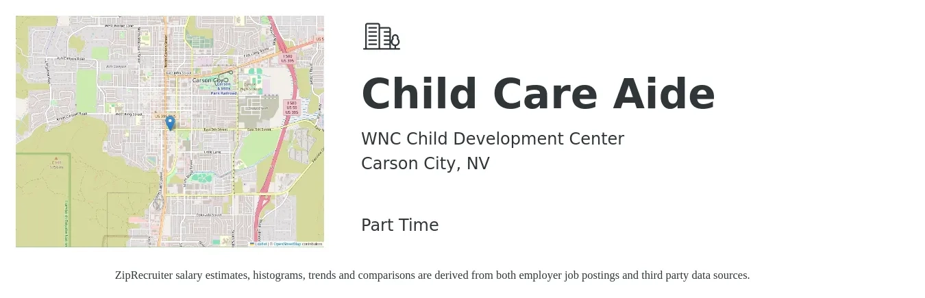 WNC Child Development Center job posting for a Child Care Aide in Carson City, NV with a salary of $12 to $15 Hourly with a map of Carson City location.