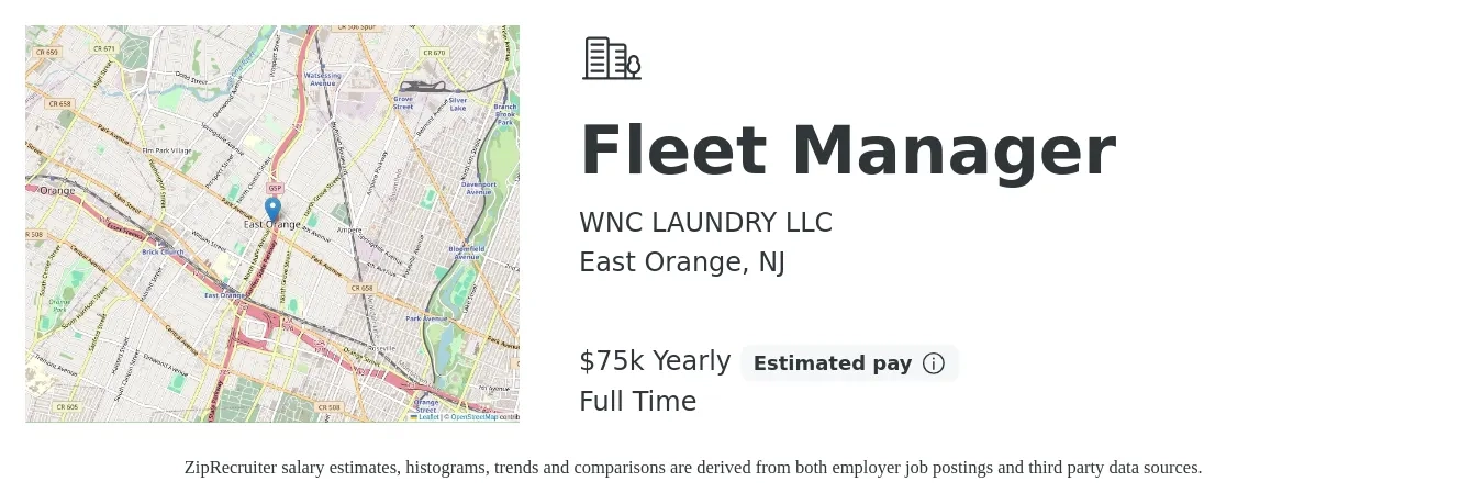 WNC LAUNDRY LLC job posting for a Fleet Manager in East Orange, NJ with a salary of $75,000 Yearly with a map of East Orange location.