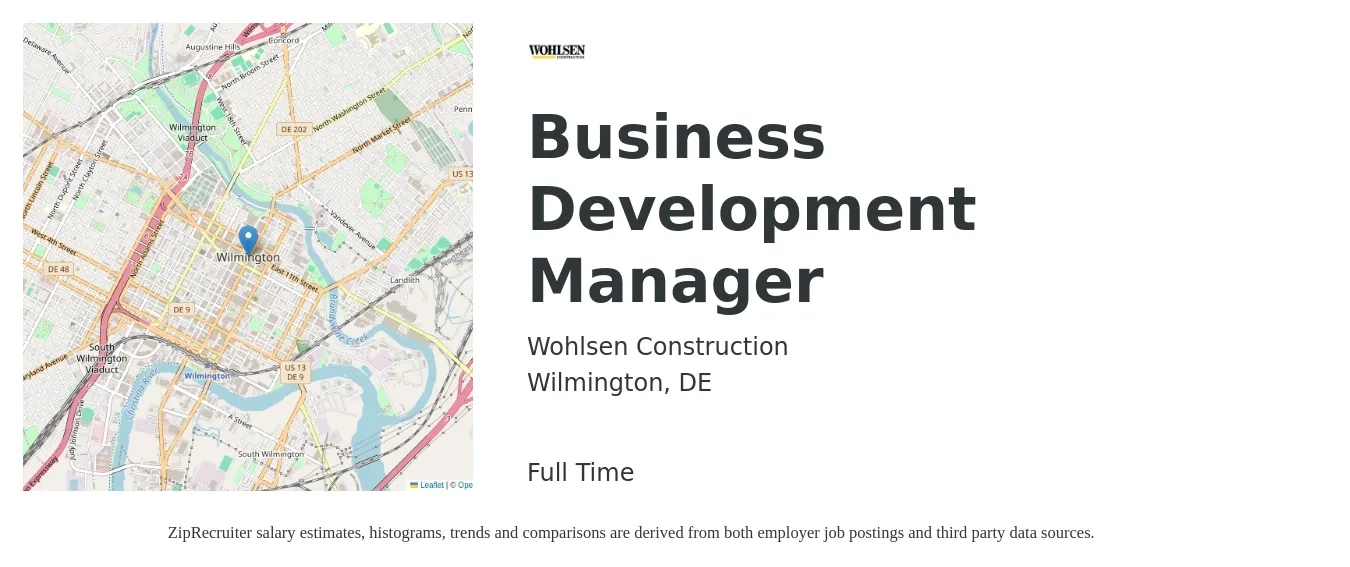 Wohlsen Construction job posting for a Business Development Manager in Wilmington, DE with a salary of $59,200 to $97,000 Yearly with a map of Wilmington location.