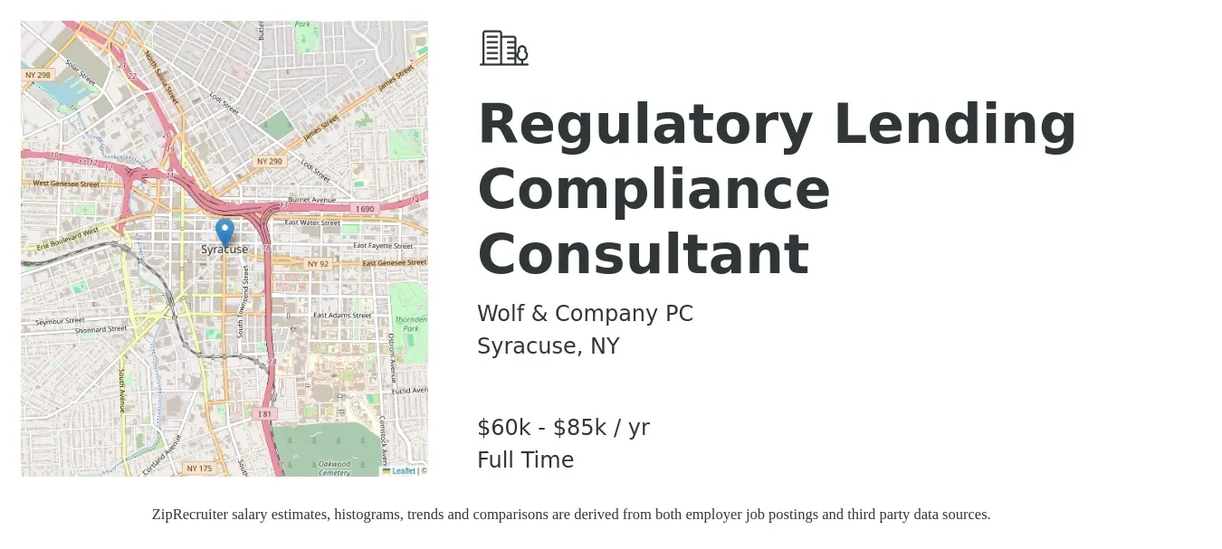 Wolf & Company PC job posting for a Regulatory Lending Compliance Consultant in Syracuse, NY with a salary of $60,000 to $85,000 Yearly with a map of Syracuse location.