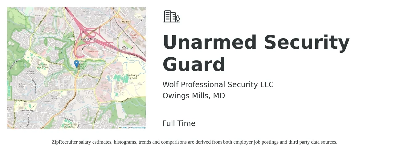 Wolf Professional Security LLC job posting for a Unarmed Security Guard in Owings Mills, MD with a salary of $15 to $18 Hourly with a map of Owings Mills location.