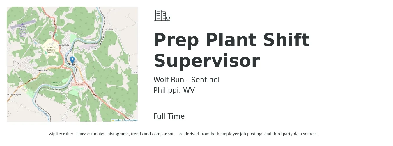 Wolf Run - Sentinel job posting for a Prep Plant Shift Supervisor in Philippi, WV with a salary of $88,100 to $136,100 Yearly with a map of Philippi location.