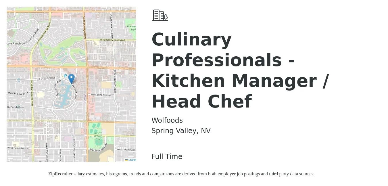 Wolfoods job posting for a Culinary Professionals - Kitchen Manager / Head Chef in Spring Valley, NV with a salary of $1,300 to $1,500 Weekly with a map of Spring Valley location.