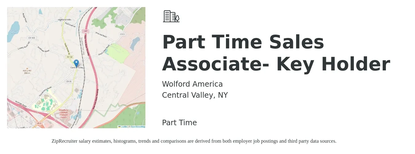 Wolford America job posting for a Part Time Sales Associate- Key Holder in Central Valley, NY with a salary of $16 to $19 Hourly with a map of Central Valley location.