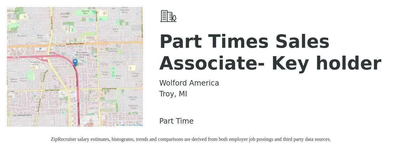 Wolford America job posting for a Part Times Sales Associate- Key holder in Troy, MI with a salary of $14 to $16 Hourly with a map of Troy location.