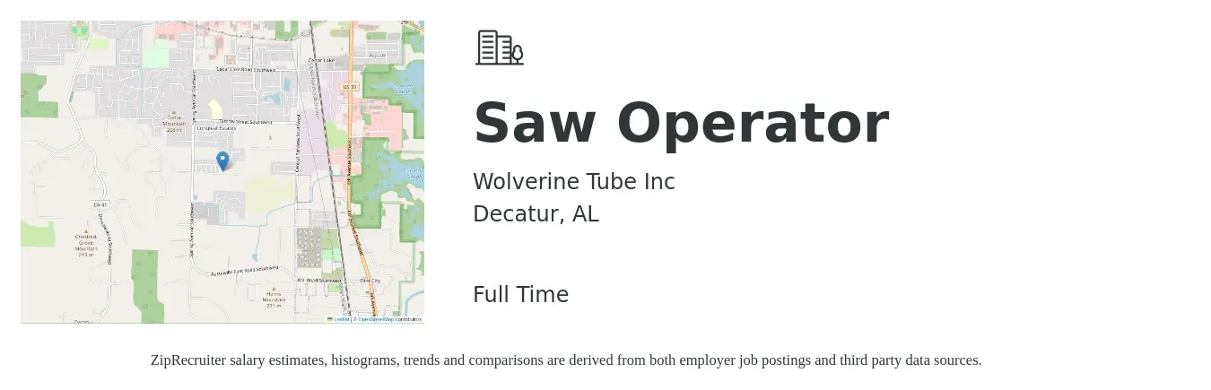 Wolverine Tube Inc job posting for a Saw Operator in Decatur, AL with a salary of $15 to $18 Hourly with a map of Decatur location.