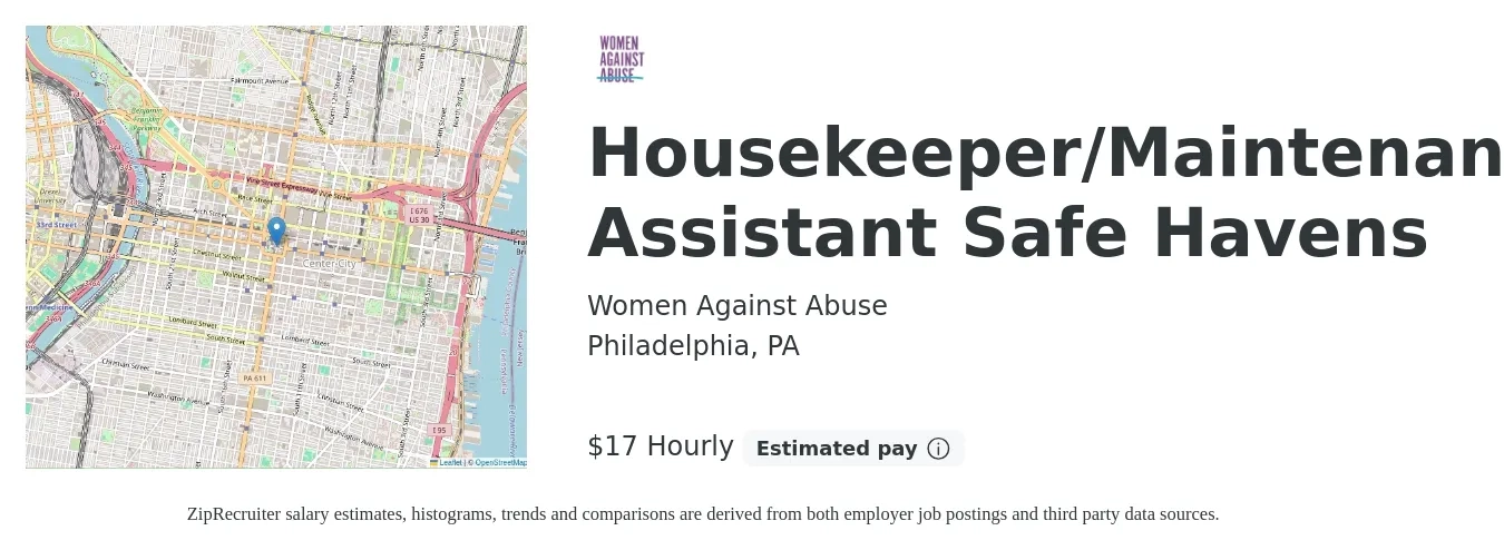 Women Against Abuse job posting for a Housekeeper/Maintenance Assistant Safe Havens in Philadelphia, PA with a salary of $18 Hourly with a map of Philadelphia location.
