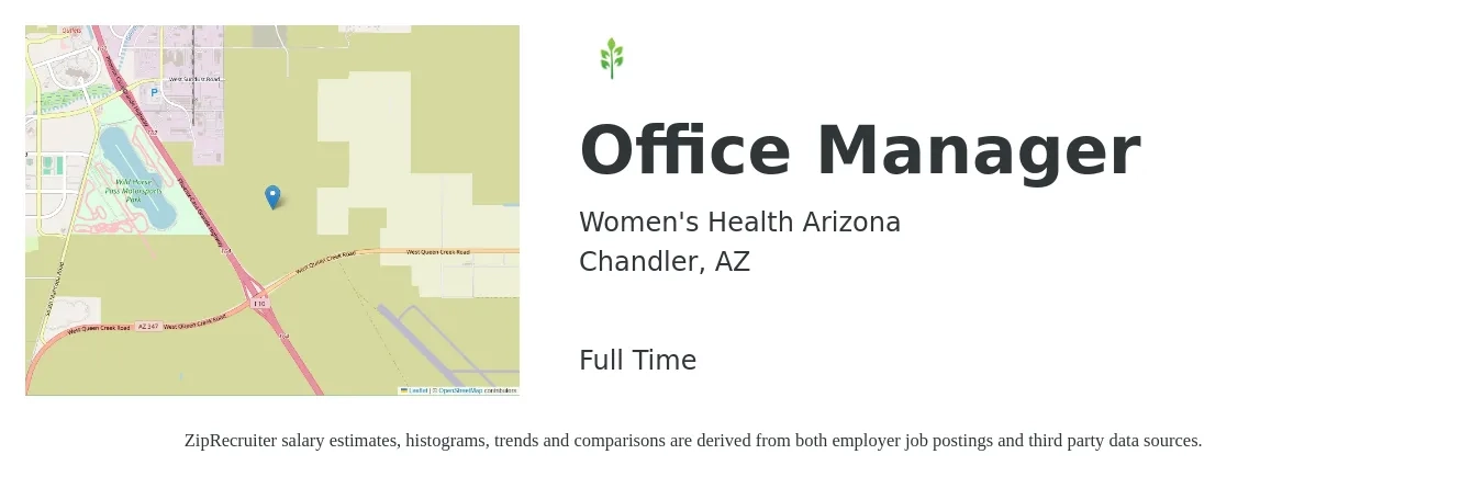 Women's Health Arizona job posting for a Office Manager in Chandler, AZ with a salary of $39,300 to $57,900 Yearly with a map of Chandler location.
