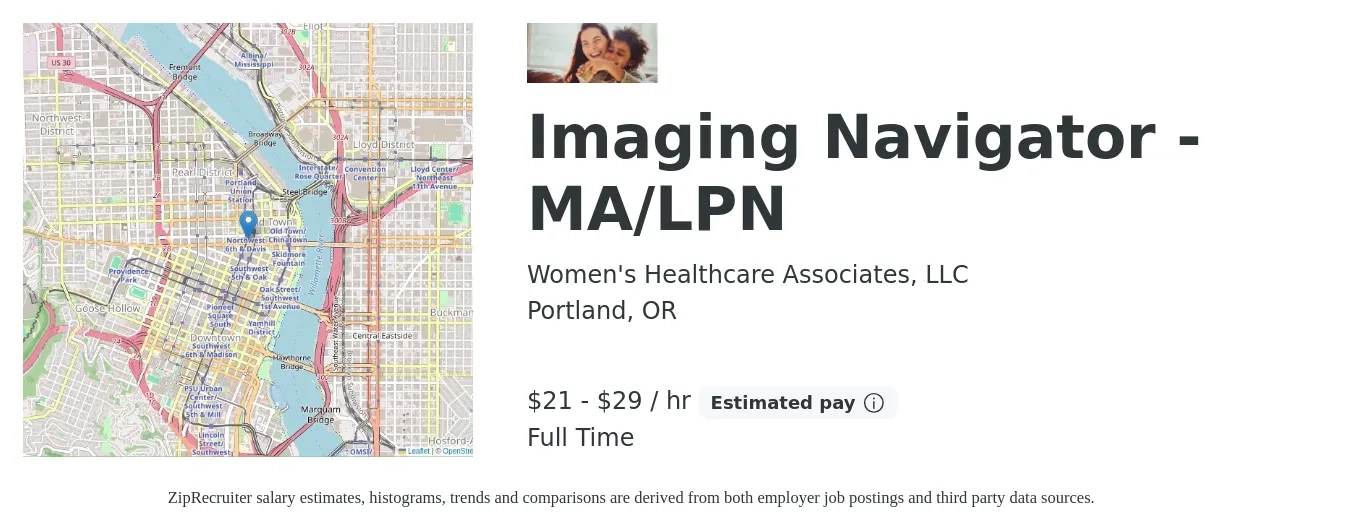 Women's Healthcare Associates, LLC job posting for a Imaging Navigator - MA/LPN in Portland, OR with a salary of $22 to $31 Hourly with a map of Portland location.