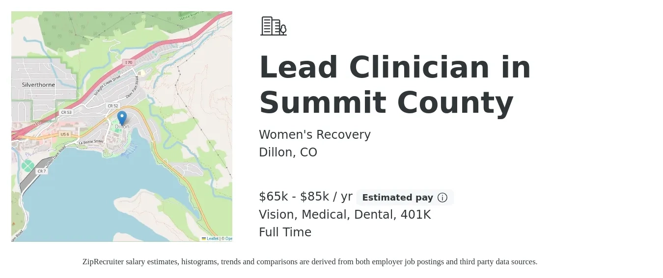 Women's Recovery job posting for a Lead Clinician in Summit County in Dillon, CO with a salary of $65,000 to $85,000 Yearly and benefits including vision, 401k, dental, and medical with a map of Dillon location.