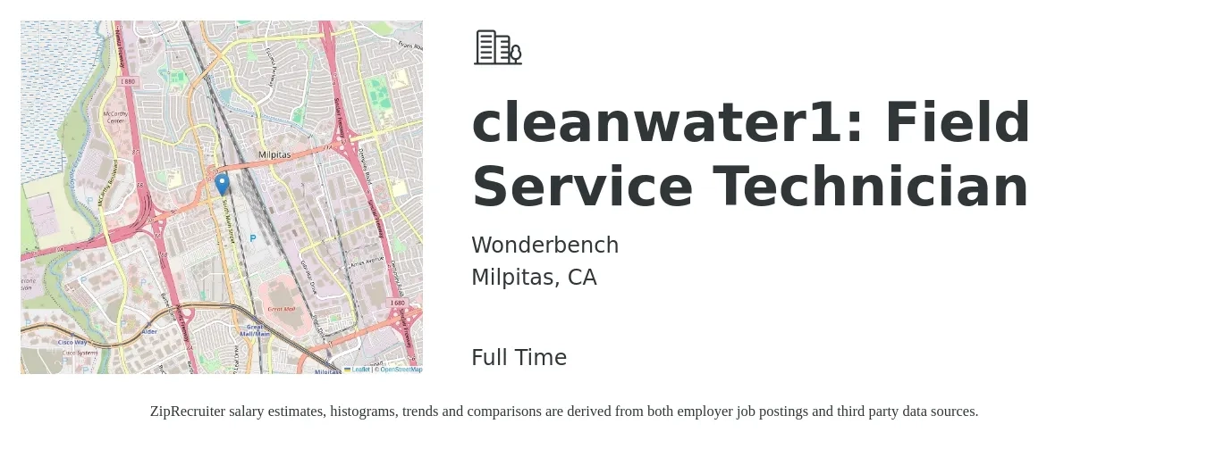 Wonderbench job posting for a cleanwater1: Field Service Technician in Milpitas, CA with a salary of $30 to $40 Hourly with a map of Milpitas location.