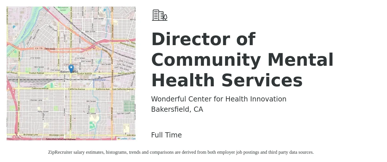 Wonderful Center for Health Innovation job posting for a Director of Community Mental Health Services in Bakersfield, CA with a salary of $72,400 to $107,000 Yearly with a map of Bakersfield location.