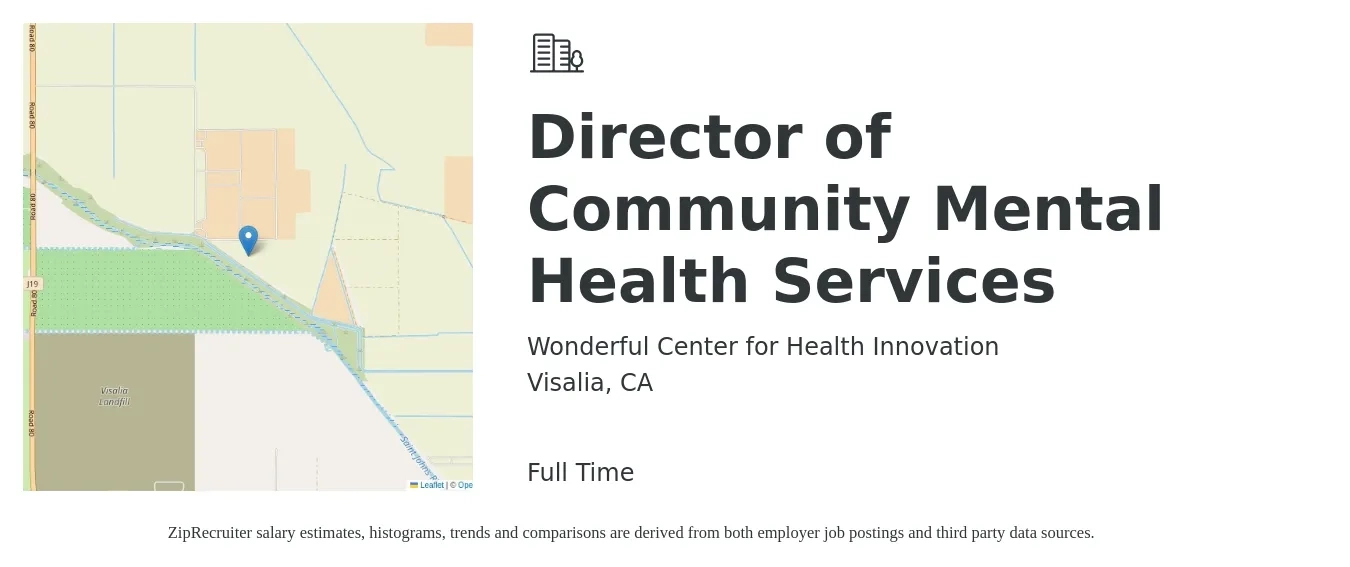 Wonderful Center for Health Innovation job posting for a Director of Community Mental Health Services in Visalia, CA with a salary of $71,200 to $105,200 Yearly with a map of Visalia location.