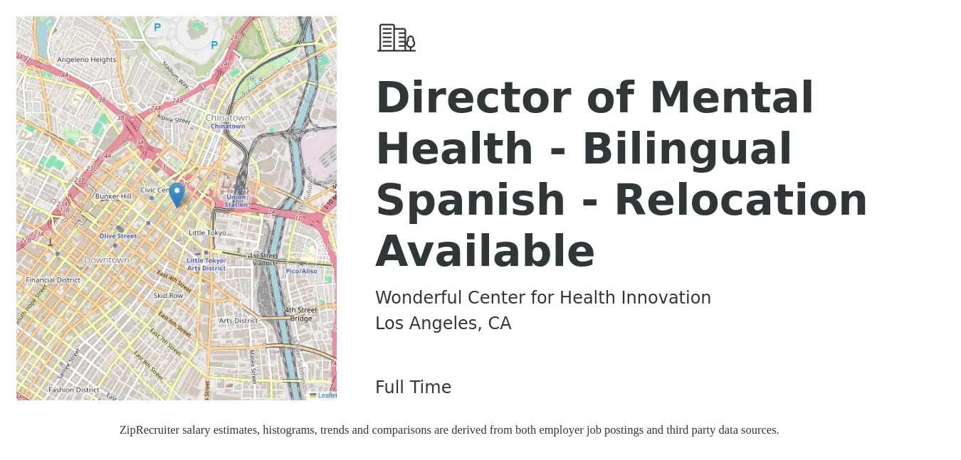 Wonderful Center for Health Innovation job posting for a Director of Mental Health - Bilingual Spanish - Relocation Available in Los Angeles, CA with a salary of $84,000 to $135,800 Yearly with a map of Los Angeles location.